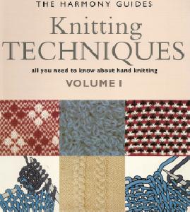 The Harmony Guides Knitting Techniques Volume 1 Printed in 1983 (Vintage Pattern Gently Used)